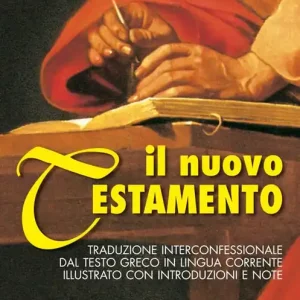 Ordina Subito Il Nuovo Testamento. Traduzione interconfessionale dal testo greco in lingua corrente