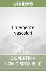 Emergenze vascolari Super Prezzo
