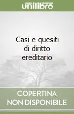 Prezzo Scontato Casi e quesiti di diritto ereditario