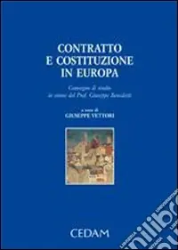 Contratto e costituzione in Europa. Convegno di studio Prezzo Ridotto