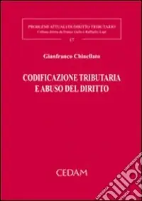 Miglior Prezzo Codificazione tributaria e abuso del diritto
