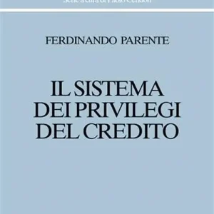 A Buon Prezzo Il sistema dei privilegi del credito