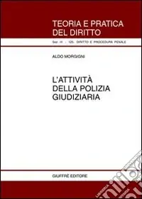 L‘attività della polizia giudiziaria Offerta Speciale