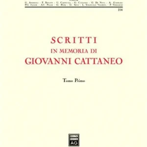 Scritti in memoria di Giovanni Cattaneo Offerta Del Giorno