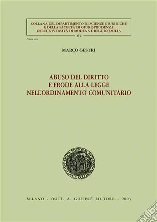 Reso Gratuito Abuso del diritto e frode alla legge nell‘ordinamento comunitario