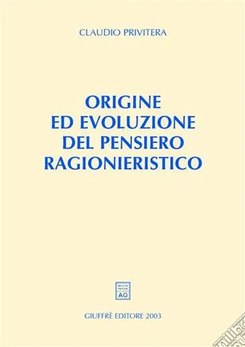 Origine ed evoluzione del pensiero ragionieristico Direttamente Dal Produttore