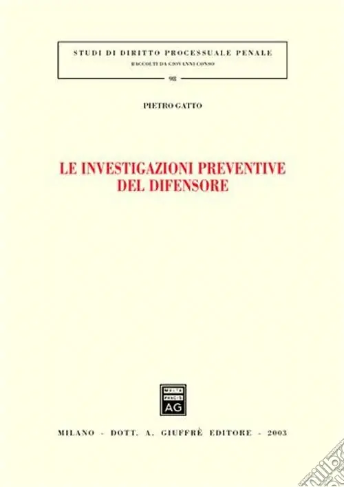 Le investigazioni preventive del difensore Bestseller