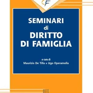 Seminari di diritto di famiglia Soddisfatti O Rimborsati