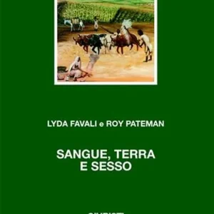 Sangue, terra e sesso Quantità Limitata