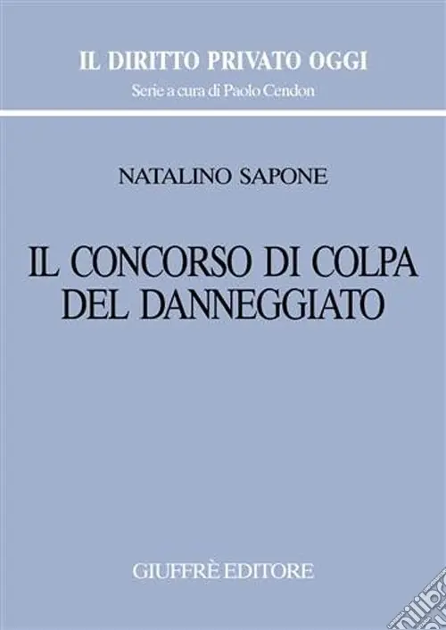 Il concorso di colpa del danneggiato Ultime Pezzi