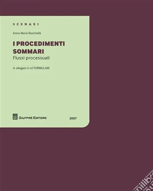 Offerta Del Giorno I procedimenti sommari. Flussi processuali. Con CD-ROM