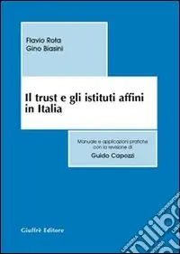 Economico Il trust e gli istituti affini in Italia