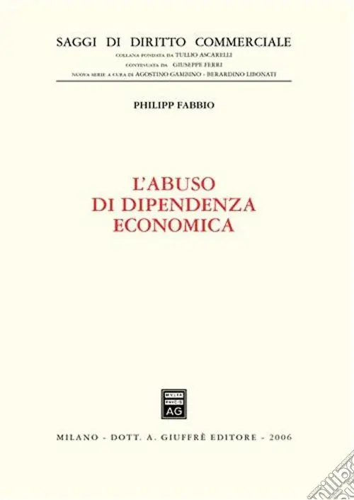 Ultime Pezzi L‘abuso di dipendenza economica