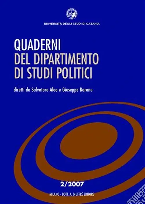 Quaderni del Dipartimento di studi politici (2007). Vol. 2 Occasione Imperdibile