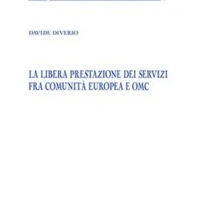 Scelto Dai Clienti La libera prestazione dei servizi fra Comunità Europea e OMC