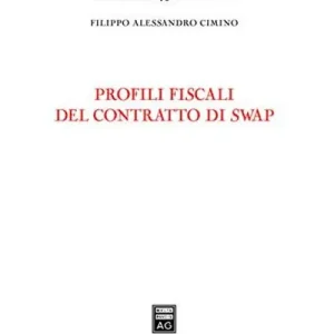 Saldi Profili fiscali del contratto di swap