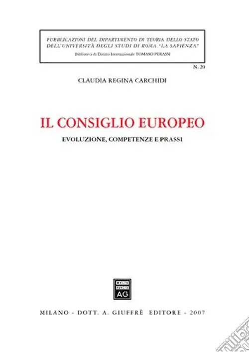Promo Stagionale Il Consiglio europeo. Evoluzione, competenze e prassi