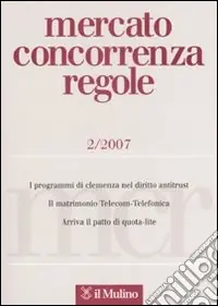 Affare Mercato concorrenza regole (2007). Vol. 2