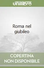 Roma nel giubileo Popolare