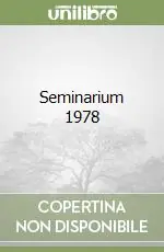Seminarium 1978 Direttamente Dal Produttore