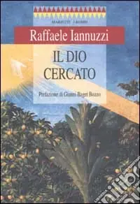Saldi Il Dio cercato