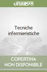 Tecniche infermieristiche Ordina Subito