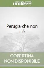Prezzo Ridotto Perugia che non c‘è