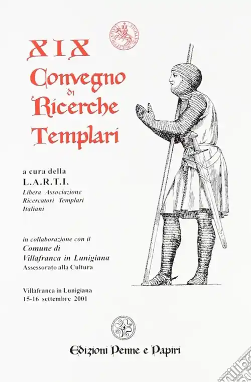 Popolare Atti del 19° Convegno di ricerche templari