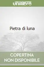 Non Perdere Pietra di luna