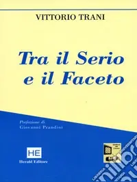 Tra il serio e il faceto Consegna Rapida