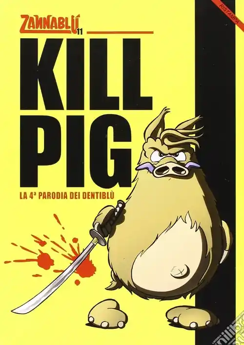 Direttamente Dal Produttore Kill pig