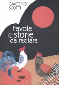 Favole e storie da recitare Prezzo Ridotto
