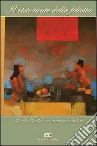 Il ristorante della felicità Offerta Limitata