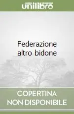 Ultima Occasione Federazione altro bidone