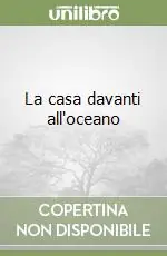 Compra Online La casa davanti all‘oceano