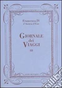 Compra Online Giornale dei viaggi. Vol. 3