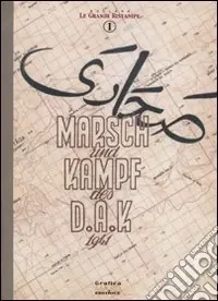 Marsch und Kampf des D.A.K. 1941 Economico