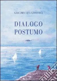 Dialogo postumo Offerta Speciale