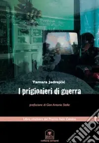 I prigionieri di guerra Acquista Ora