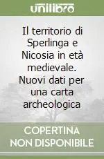 Offerta Il territorio di Sperlinga e Nicosia in età medievale. Nuovi dati per una carta archeologica