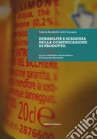 Reso Gratuito Durabilità e scadenza nella comunicazione di prodotto