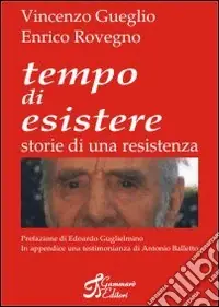 Tempo di esistere. Storie di una resistenza Promo Stagionale