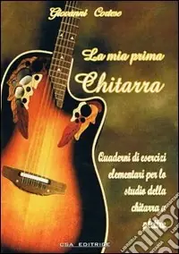 Consegna Rapida La mia prima chitarra