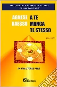 Affare A te manca te stesso