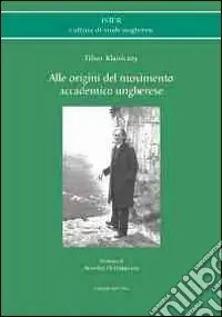 Non Perdere Alle origini del movimento accademico ungherese