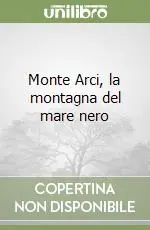 Monte Arci, la montagna del mare nero Sconto