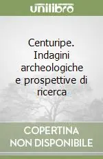 Professionale Centuripe. Indagini archeologiche e prospettive di ricerca
