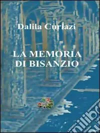 Occasione La memoria di Bisanzio