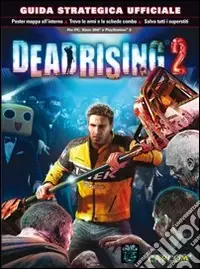 Offerta Speciale Dead rising 2. Guida strategica ufficiale