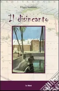 Ultima Occasione Il Disincanto